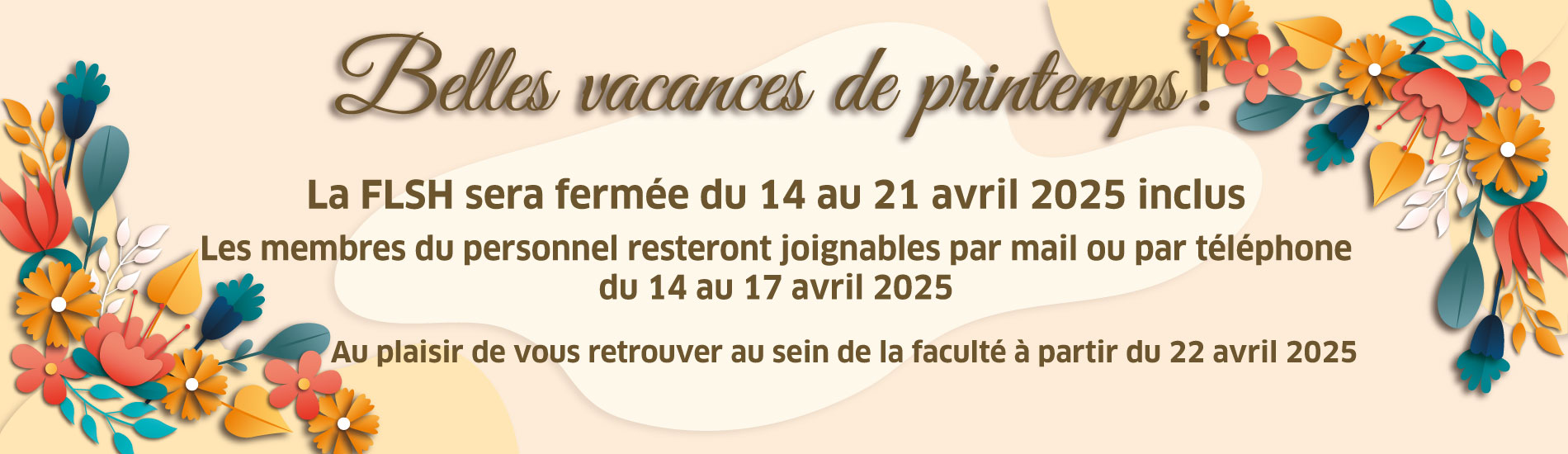 Fermeture vacances d’avril 2025