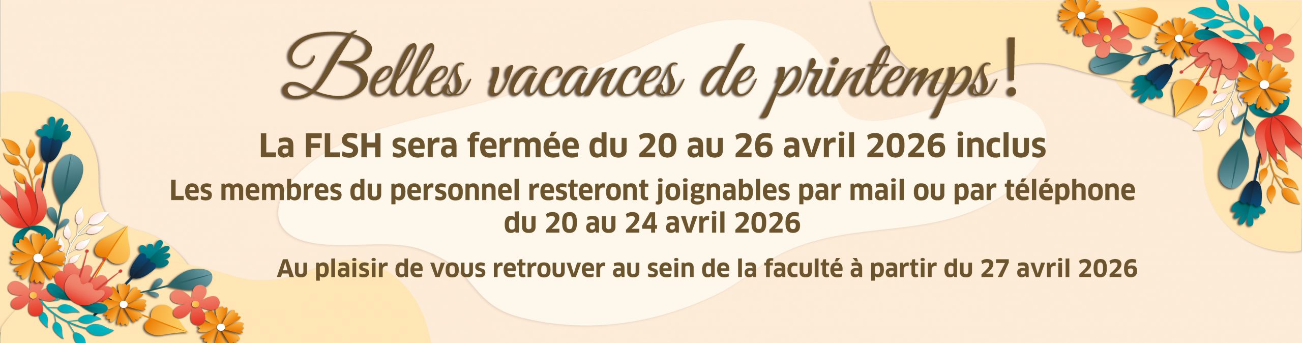 Fermeture vacances de printemps 2026